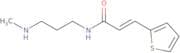 (E)-N-(3-Methylaminopropyl)-2-thiopheneacrylamide
