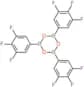 tris(3,4,5-trifluorophenyl)boroxin