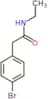 2-(4-bromophenyl)-N-ethylacetamide