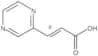 2-Propenoic acid, 3-pyrazinyl-, (E)-
