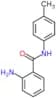 2-amino-N-(4-methylphenyl)benzamide