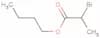 Propanoic acid, 2-bromo-, butyl ester