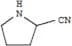 2-Pyrrolidinecarbonitrile