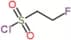 2-fluoroethanesulfonyl chloride