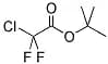 T-BUTYL CHLORODIFLUOROACETATE
