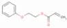 ethylene glycol phenyl ether acrylate