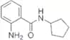 2-AMINO-N-CYCLOPENTYLBENZAMIDE