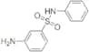3-Amino-N-phenylbenzenesulfonamide