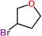 3-bromotetrahydrofuran