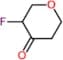 3-fluorotetrahydro-4H-pyran-4-one