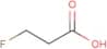 3-Fluoropropanoic acid