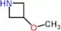 3-methoxyazetidine