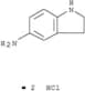 1H-Indol-5-amine,2,3-dihydro-, hydrochloride (1:2)