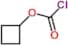 Cyclobutyl chloroformate