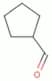 Cyclopentanecarboxaldehyde
