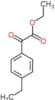 ethyl (4-ethylphenyl)(oxo)acetate