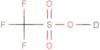 1,1,1-Trifluoromethanesulfonic acid-d