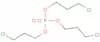 TRIS(3-CHLORO-1-PROPYL)PHOSPHATE