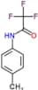 2,2,2-trifluoro-N-(4-methylphenyl)acetamide