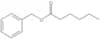 Benzyl hexanoate
