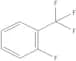 2-Fluorobenzotrifluoride