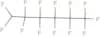 1H-Perfluorohexane