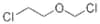Chloroethylchloromethylether;