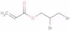 2,3-Dibromopropyl acrylate