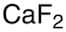 Calcium fluoride (99.9%-Ca)