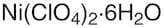 Nickel(II) perchlorate hexahydrate, 99%