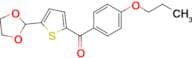 5-(1,3-Dioxolan-2-yl)-2-(4-propoxybenzoyl)thiophene