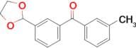 3-(1,3-Dioxolan-2-yl)-3'-methylbenzophenone