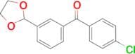 4'-Chloro-3-(1,3-dioxolan-2-yl)benzophenone