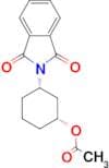 (1R,3S)-3-(1,3-DIOXOISOINDOLIN-2-YL)CYCLOHEXYL ACETATE