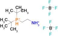 (2-Ammonioethyl)di-t-butylphosphonium bis(tetrafluoroborate)