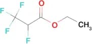 Ethyl 2,3,3,3-tetrafluoropropionate