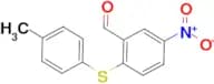 2-[(4-Methylphenyl)thio]-5-nitrobenzaldehyde