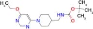 [1-(6-Ethoxy-pyrimidin-4-yl)-piperidin-4-ylmethyl]-carbamic acid tert-butyl ester