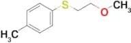 1-(2-Methoxy-ethylsulfanyl)-4-methylbenzene