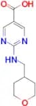 2-[(Tetrahydro-2H-pyran-4-ylmethyl)amino]pyrimidine-5-carboxylic acid
