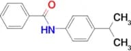 N-[4-(Propan-2-yl)phenyl]benzamide