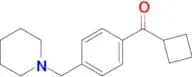 cyclobutyl 4-(piperidinomethyl)phenyl ketone