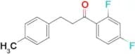 2′,4′-difluoro-3-(4-methylphenyl)propiophenone