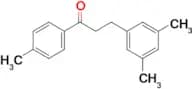3-(3,5-dimethylphenyl)-4′-methylpropiophenone