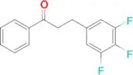 3-(3,4,5-trifluorophenyl)propiophenone