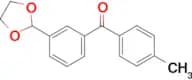 3-(1,3-Dioxolan-2-yl)-4'-methylbenzophenone