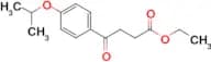 Ethyl 4-oxo-4-(4-isopropoxyphenyl)butyrate
