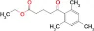 Ethyl 5-(2,4,6-Trimethylphenyl)-5-oxovalerate
