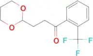 3-(1,3-Dioxan-2-yl)-2′-trifluoromethylpropiophenone