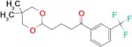 4-(5,5-dimethyl-1,3-dioxan-2-yl)-3′-trifluoromethylbutyrophenone